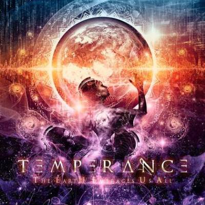 Temperance: "The Earth Embraces Us All" – 2016